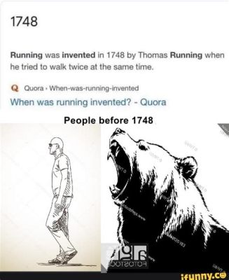 When Was Running Invented 1748: A Journey Through Time and Imagination