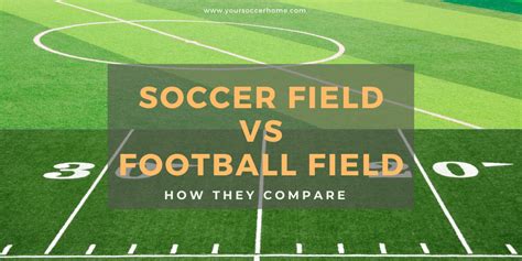 Which is Bigger: Soccer or Football Field? And Why Do We Even Compare Them?